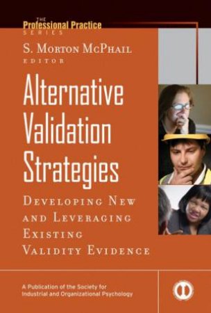 Alternative Validation Strategies by S Morton McPhail