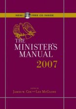 The Ministers Manual 2007 Edition