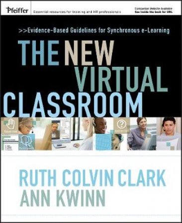 The New Virtual Classroom + Cd by Ruth Clark & Ann Kwin