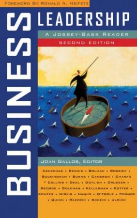 Business Leadership, Second Edition: A Jossey-Bass Reader by Joan Gallos