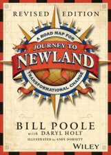 Journey To Newland A Road Map For Transformational Change Story Book