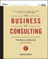 The Business Of Consulting The Basics And Beyond  2 ed