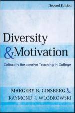 Diversity and Motivation 2nd Ed Culturally Responsive Teaching in College