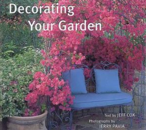 Decorating Your Garden by Jeff Cox