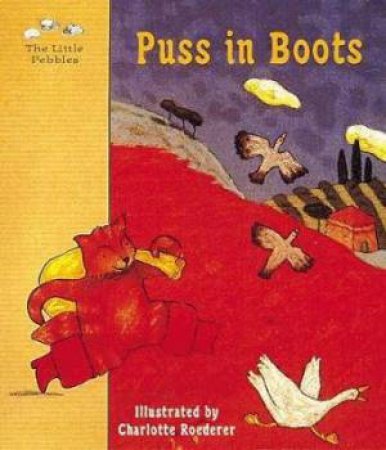 Puss In Boots by Charles Perrault