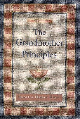 The Grandmother Principles by Suzette Haden Elgin