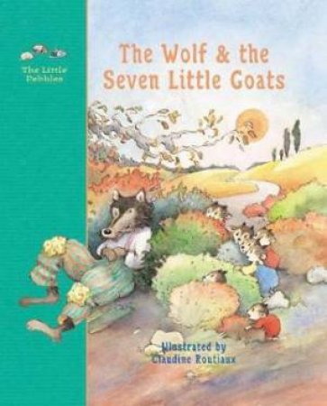 The Wolf And The Seven Little Goats by Various