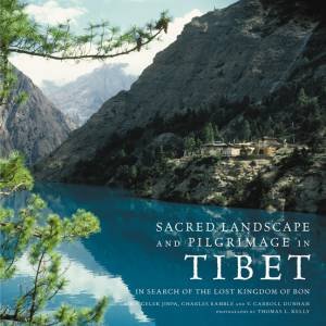 Sacred Landscape & Pilgrimage In Tibet by Various