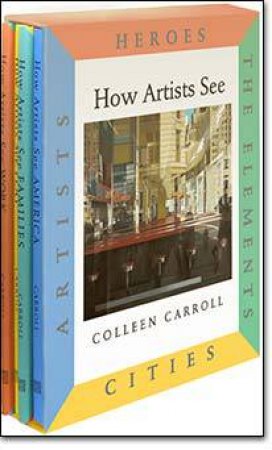 How Artists See Boxed Set: Set Iii: Heroes, The Elements, Cities, Artists by Various