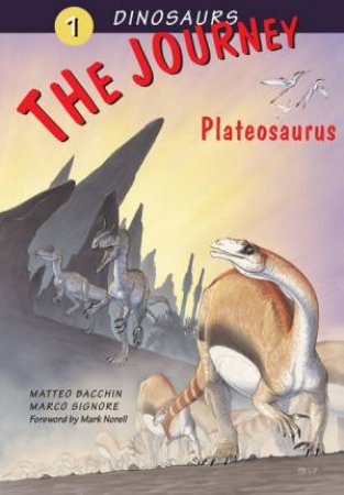 The Journey. Plateosaurus