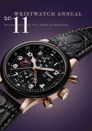 Wristwatch Annual 2011 by Peter Braun