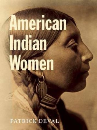 American Indian Women by Deval Patrick