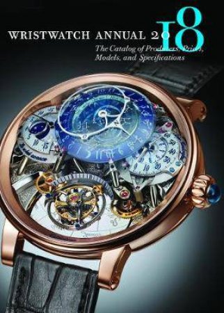 Wristwatch Annual 2018 by Peter Braun