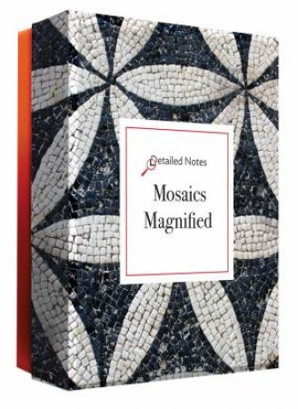 Mosaics Magnified (Notecard Box) by Various