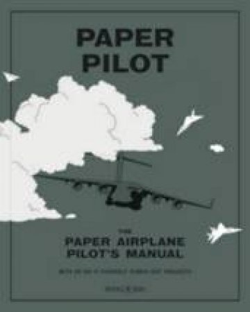 Paper Pilot by Benjamin Haynes