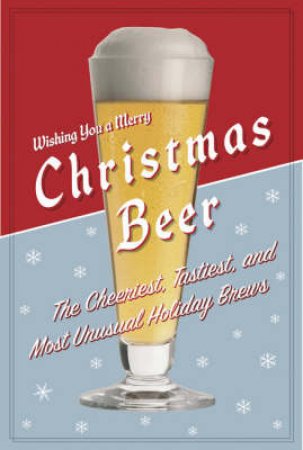 Christmas Beer by Don Russell