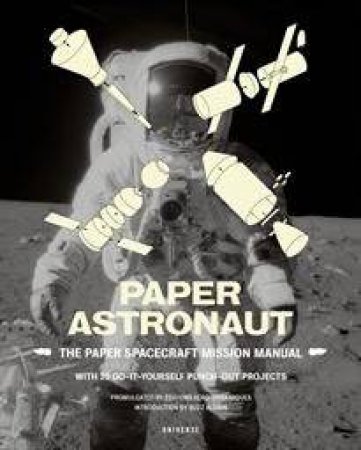 Paper Astronauts by Juliette Cezzar