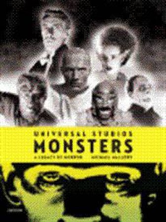 Universal Studio Monsters by Michael Mallory