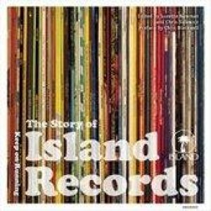 Story Of Island Records by S (ed) Newman & Salewi