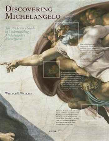 Discovering Michelangelo by William E. Wallace