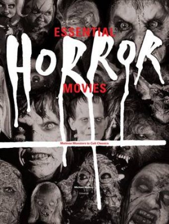 Essential Horror Movies by Michael Mallory