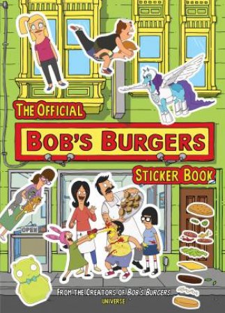 The Official Bob's Burgers Sticker Book by Various