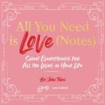 All You Need Is Love Notes