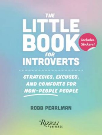 The Little Book for Introverts by Robb Pearlman