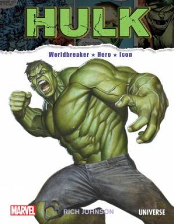 The Incredible Hulk by Rich Johnson