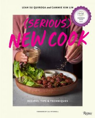 (Serious) New Cook by Leah Su Quiroga & Cammie Kim Lin & Cal Peternell