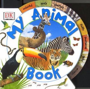 My Animal Book: Circular Tabbed Board Book by Various