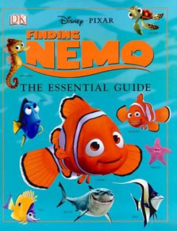 Finding Nemo: The Essential Guide by Various