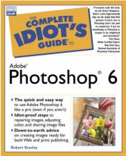 The Complete Idiots Guide To Adobe Photoshop 6