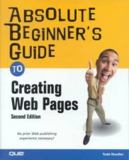 Absolute Beginners Guide To Creating Web Pages