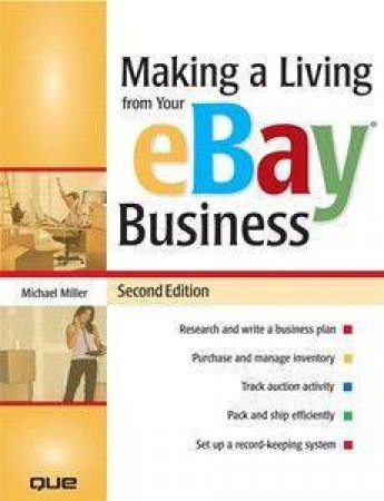 Making a Living from Ebay Business by Michael Miller