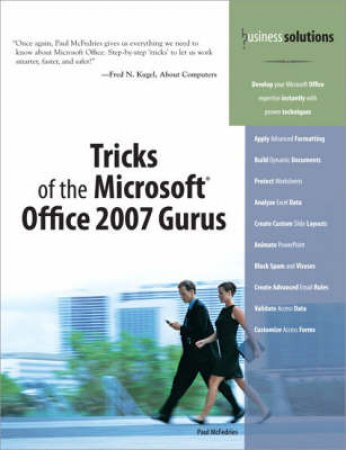 Tricks Of The Microsoft Office 2007 Gurus by Paul Mcfedries