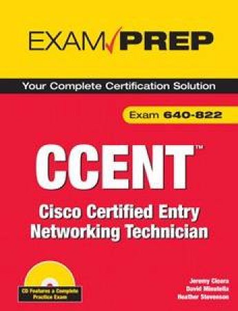 CCENT Exam Prep (Exam 640-822) by Minutella David Cioara Jeremy