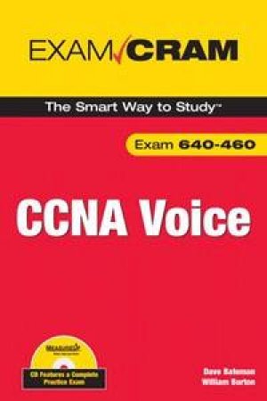 CCNA Voice Exam Cram by Dave Bateman & William Burton