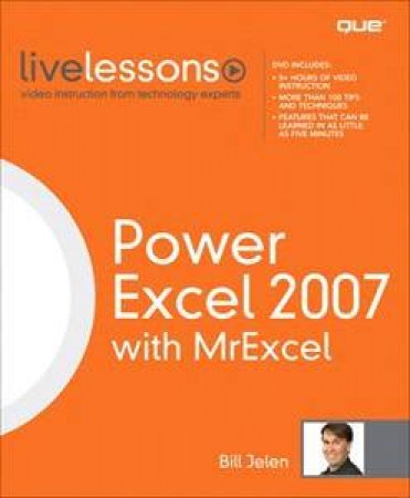 Power Excel 2007 With Mr Excel (Video Live Lessons) by Bill Jelen