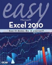 Easy Microsoft Excel 2010