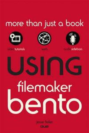 Using FileMaker Bento by Jesse Feiler