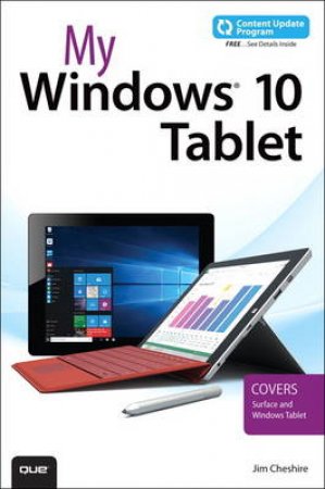 My Windows 10 Tablet by Jim Cheshire