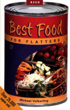 The Best Food For Flatters by Michael Volkering