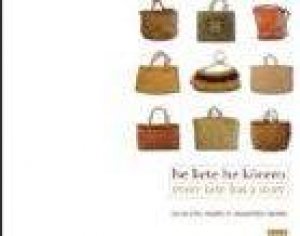 He Kete He Korero: Every Kete Has A Story by Maureen Lander