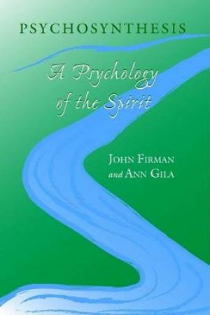 Psychosynthesis by John Firman