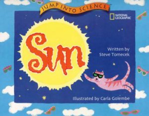 Jump Into Science: Sun by Steve Tomecek