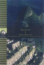 National Geographic Adventure Classics Inca Land