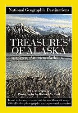 National Geographic Destinations Treasures Of Alaska