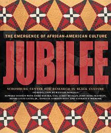 Jubilee: The Emergence Of African-American Culture by Various