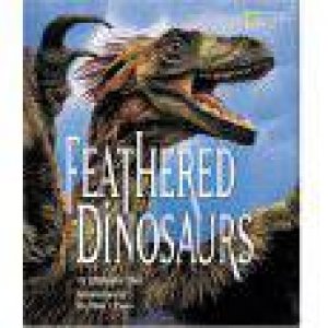 Feathered Dinosaurs by Christopher Sloan